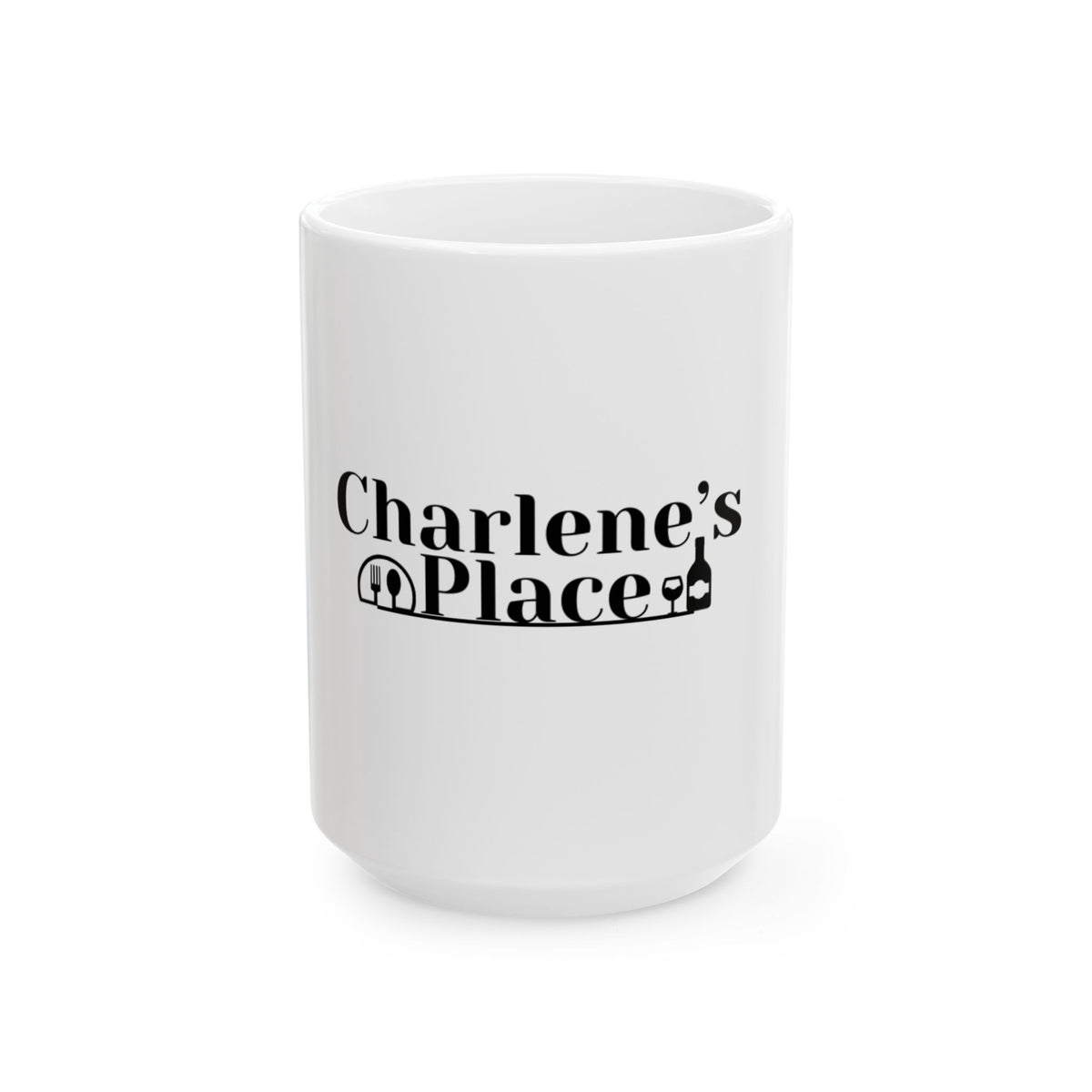 Ceramic Mug - 'Charlene's Place' Branded Coffee Mug (11oz, 15oz)
